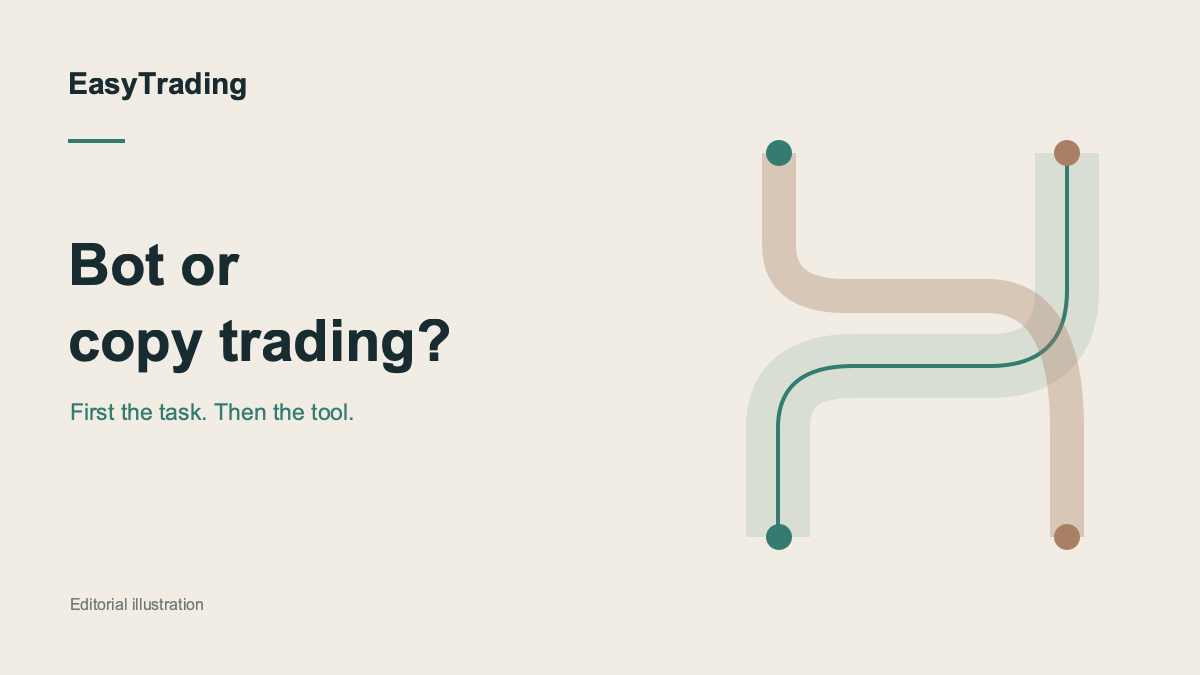 Trading bot or copy trading: what do you want to automate?